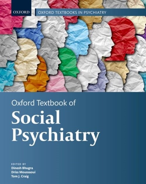 Oxford Textbook of Social Psychiatry (Hardcover)