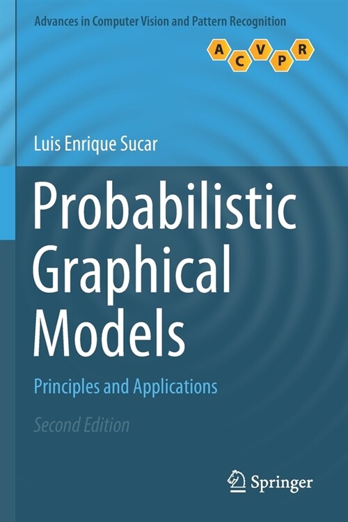 Probabilistic Graphical Models: Principles and Applications (Paperback)