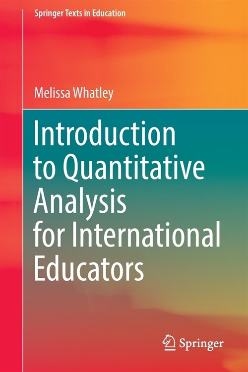 Introduction to Quantitative Analysis for International Educators (Paperback)