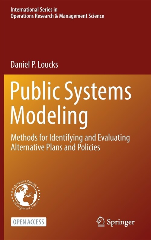 Public Systems Modeling: Methods for Identifying and Evaluating Alternative Plans and Policies (Hardcover, 2022)