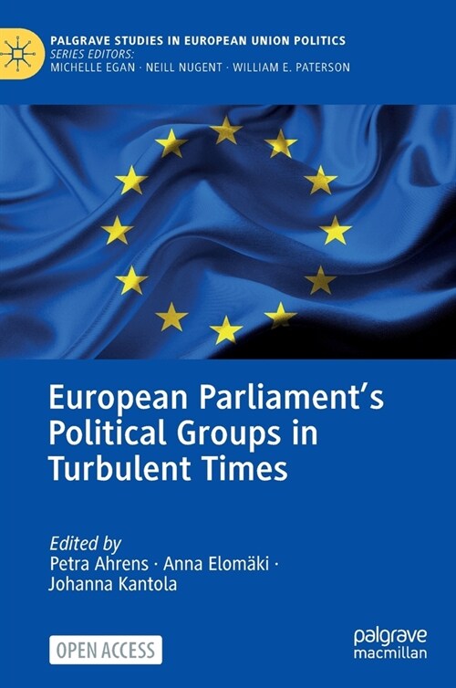 European Parliaments Political Groups in Turbulent Times (Hardcover, 2022)