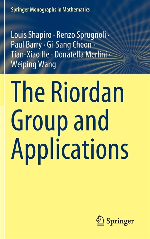 The Riordan Group and Applications (Hardcover)