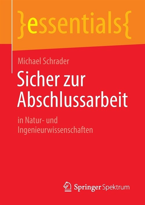 Sicher zur Abschlussarbeit: in Natur- und Ingenieurwissenschaften (Paperback)