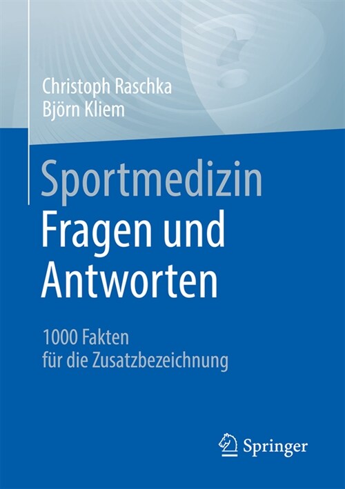 Sportmedizin - Fragen Und Antworten: 1000 Fakten F? Die Zusatzbezeichnung (Paperback, 1. Aufl. 2023)