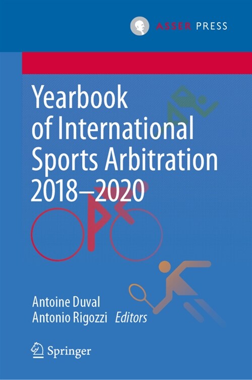 Yearbook of International Sports Arbitration 2018-2020 (Hardcover, 2024)