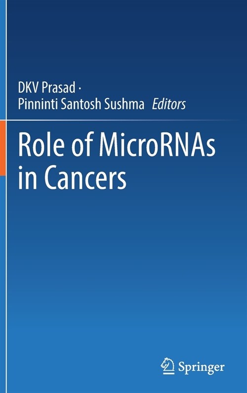 Role of MicroRNAs in Cancers (Hardcover)