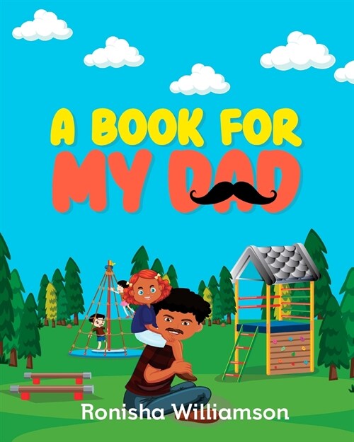 A Book For My Dad (Paperback)