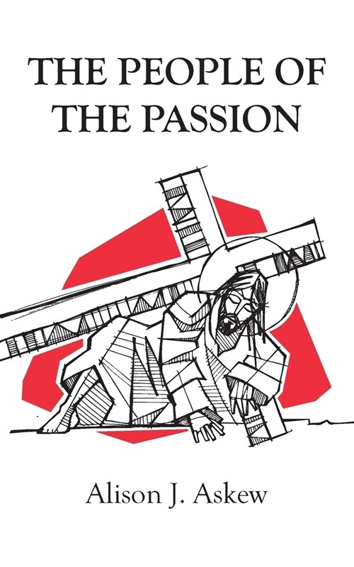 The People of the Passion (Paperback)