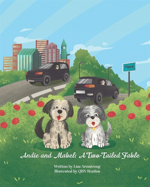 Andie and Mabel: A Two-Tailed Fable (Paperback)