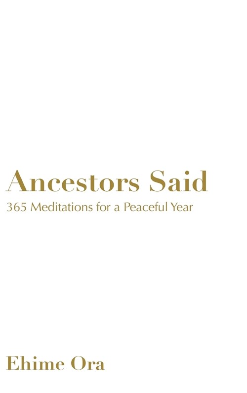 Ancestors Said (Hardcover)