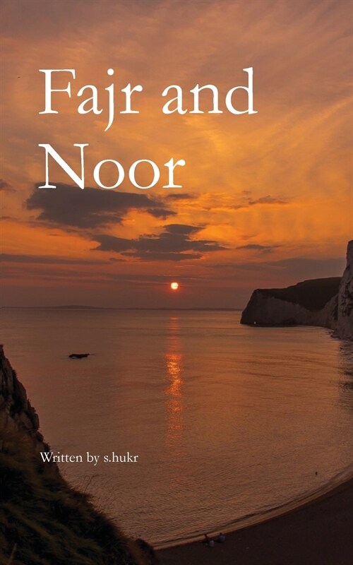 Fajr and Noor (Paperback)