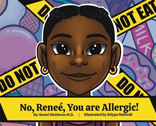 No, Renee, You are Allergic! (Hardcover)