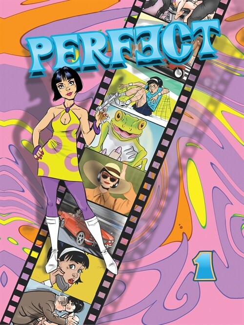 Perfect - Volume 1 : Four Comics in One Featuring the Sixties Super Spy (Paperback)