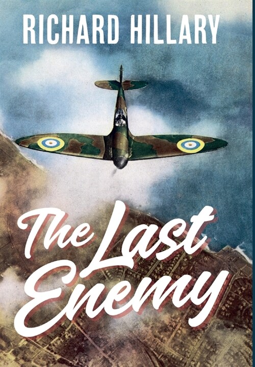 The Last Enemy (Hardcover)