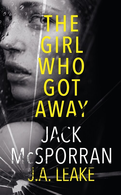 The Girl Who Got Away (Paperback)