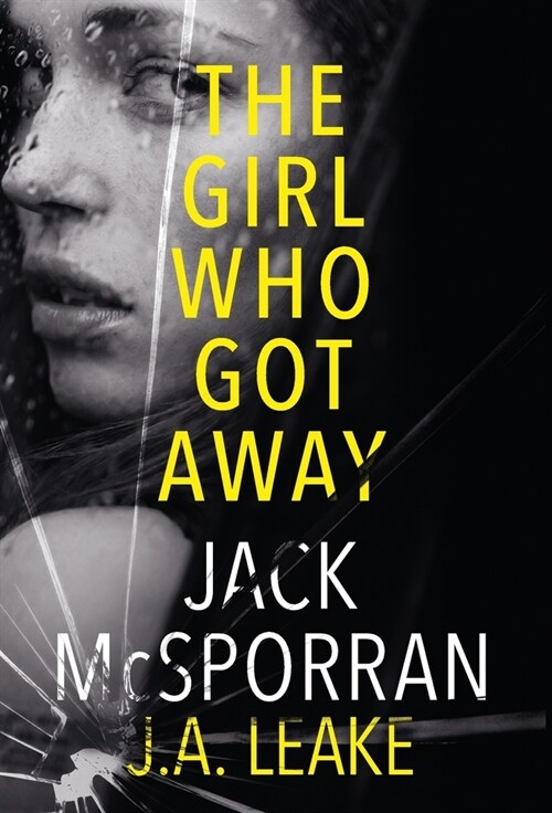 The Girl Who Got Away (Hardcover)