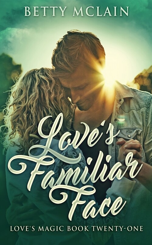 Loves Familiar Face: A Sweet & Wholesome Contemporary Romance (Paperback)