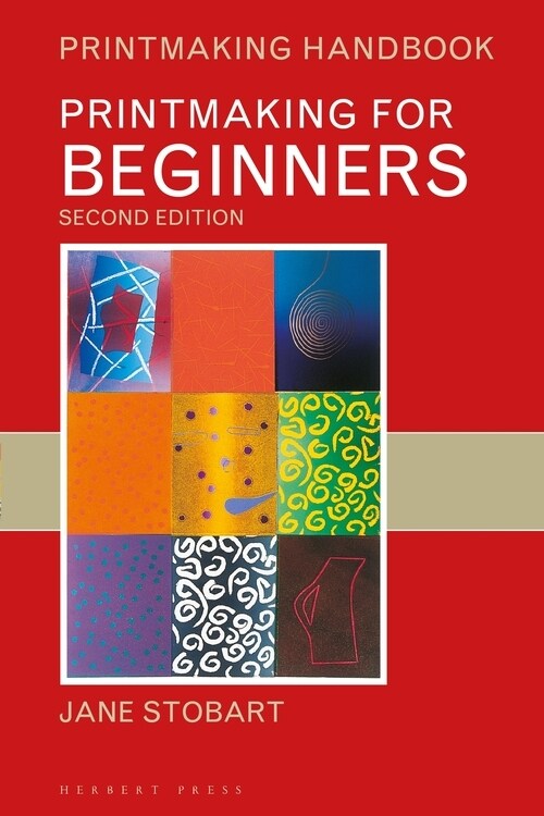 Printmaking for Beginners (Paperback)