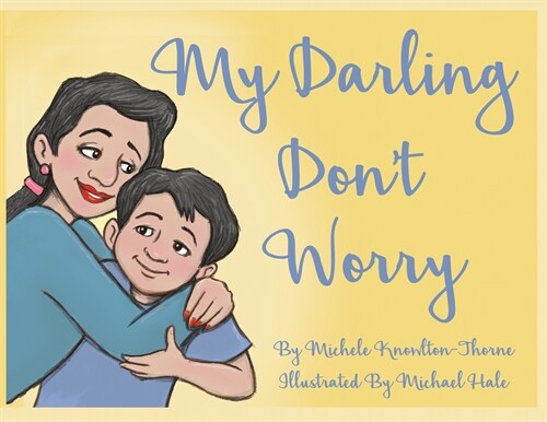 My Darling Dont Worry (Paperback)