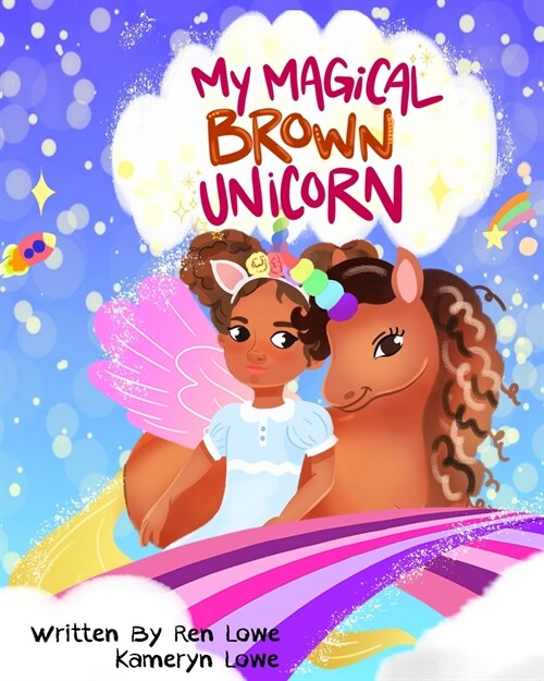 My Magical Brown Unicorn (Paperback)