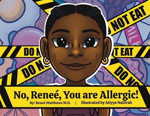 No, Renee, You are Allergic! (Paperback)