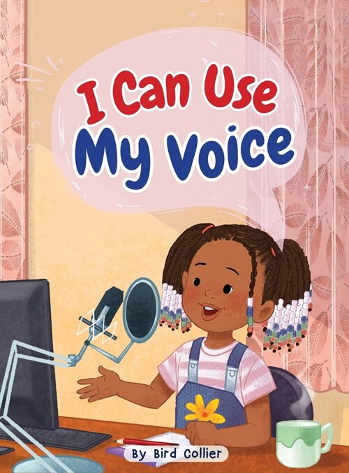 I Can Use My Voice (Hardcover)