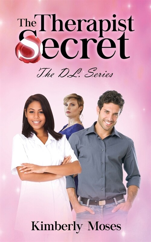 The Therapist Secret: The D.L. Series (Paperback)