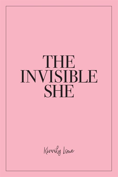 The Invisible She (Paperback)