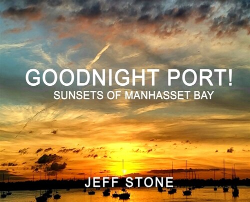 Goodnight Port! (Hardcover)