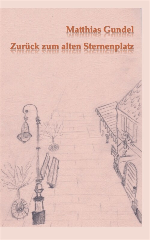 Zur?k zum alten Sternenplatz (Paperback)