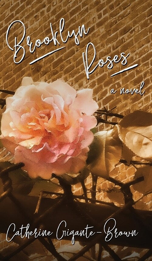 Brooklyn Roses (Hardcover)