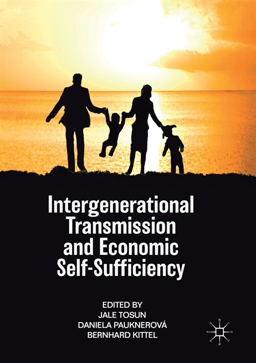 Intergenerational Transmission and Economic Self-Sufficiency (Paperback)