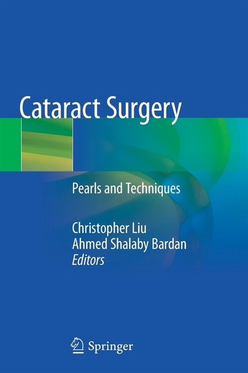 Cataract Surgery: Pearls and Techniques (Paperback)