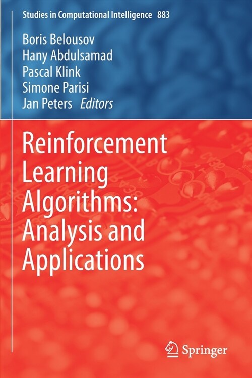 Reinforcement Learning Algorithms: Analysis and Applications (Paperback)