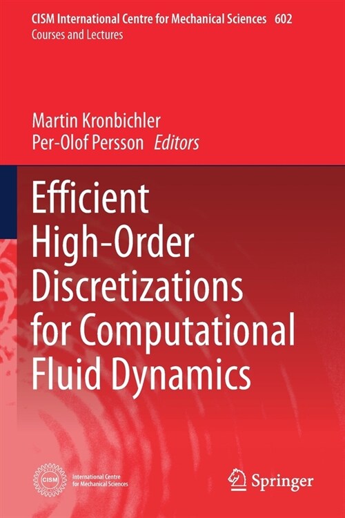Efficient High-Order Discretizations for Computational Fluid Dynamics (Paperback)