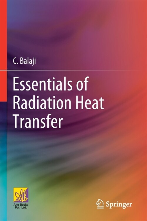Essentials of Radiation Heat Transfer (Paperback)