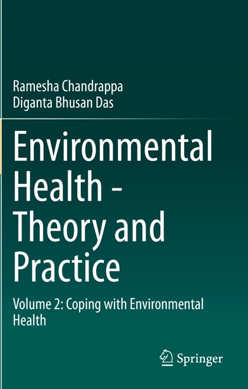 Environmental Health - Theory and Practice: Volume 2: Coping with Environmental Health (Paperback, 2021)