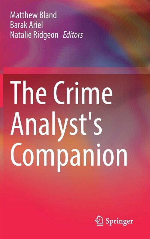 The Crime Analysts Companion (Hardcover)