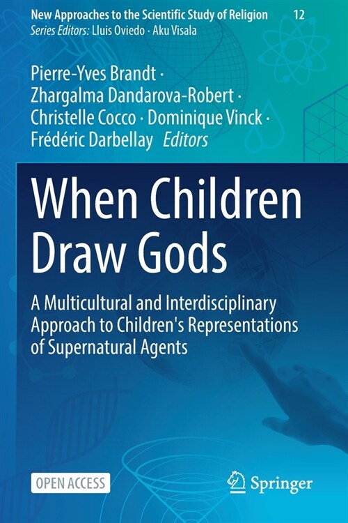 When Children Draw Gods: A Multicultural and Interdisciplinary Approach to Childrens Representations of Supernatural Agents (Paperback, 2023)