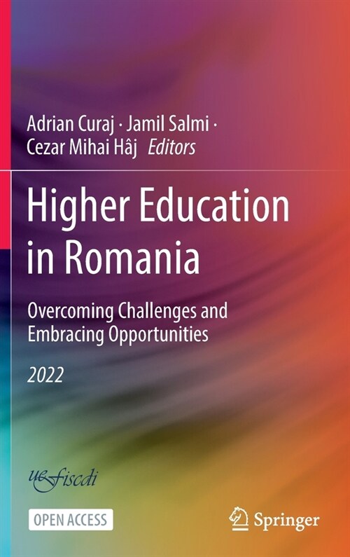 Higher Education in Romania: Overcoming Challenges and Embracing Opportunities (Hardcover)