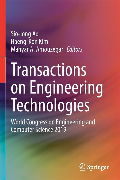 Transactions on Engineering Technologies: World Congress on Engineering and Computer Science 2019 (Paperback)