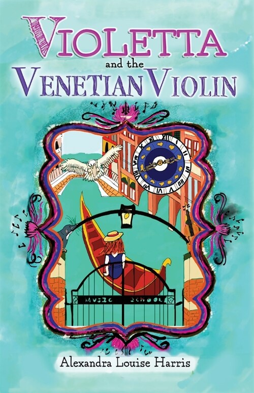 Violetta and The Venetian Violin (Paperback)