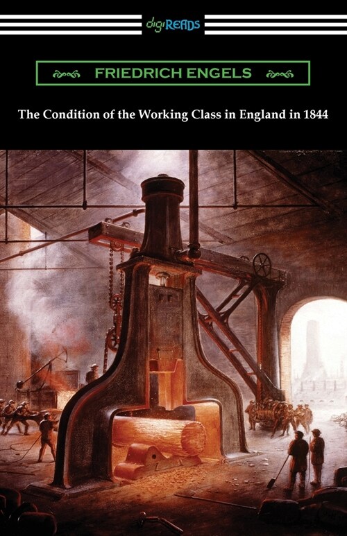 The Condition of the Working Class in England in 1844 (Paperback)