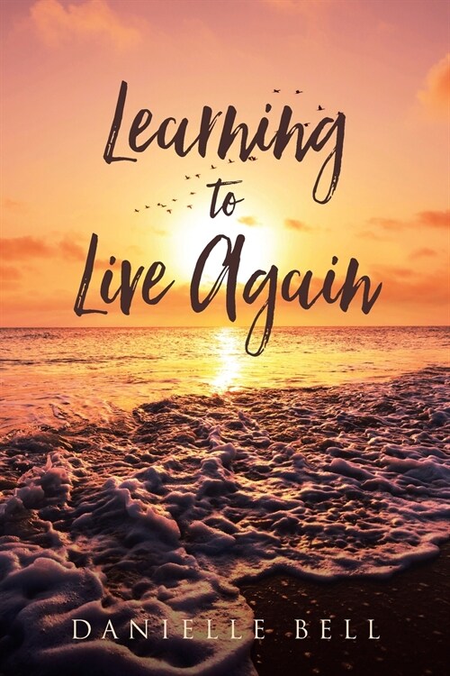 Learning to Live Again (Paperback)