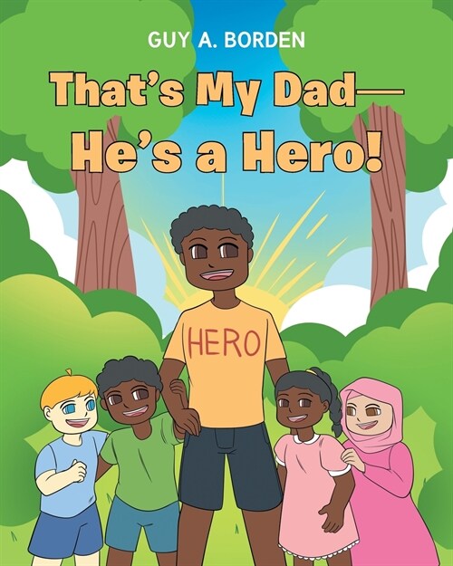 Thats My Dad-Hes a Hero! (Paperback)