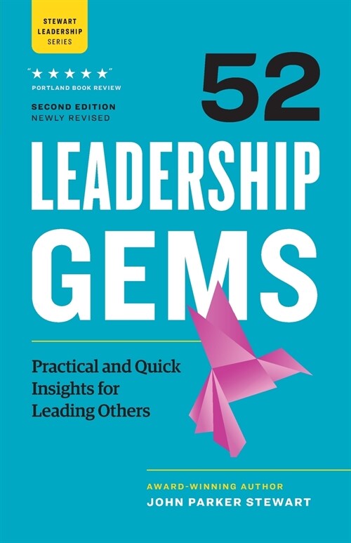 52 Leadership Gems: Practical and Quick Insights for Leading Others (Paperback)