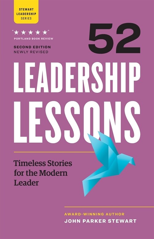 52 Leadership Lessons: Timeless Stories for the Modern Leader (Paperback)