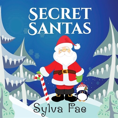 Secret Santas (Paperback)