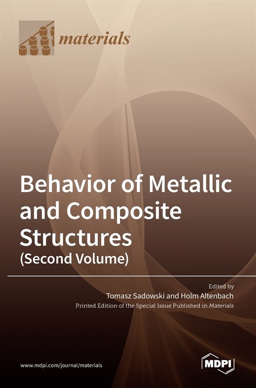 Behavior of Metallic and Composite Structures (Second Volume) (Hardcover)