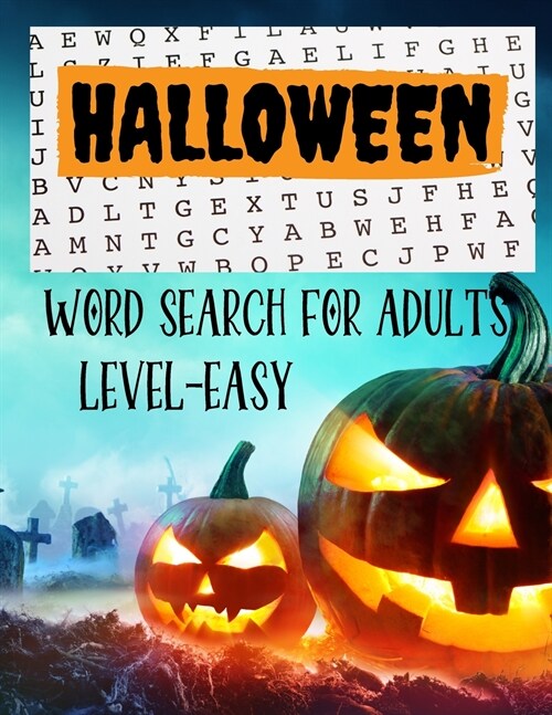 Halloween Word Search book -Level Easy: Halloween Word Search, Spooky Halloween Activity Book Funny Brain Game Puzzle Hard With Solutions (Paperback)